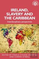 Ireland, Slavery And The Caribbean
