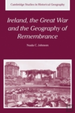 Bertrand.pt - Ireland, The Great War And The Geography Of Remembrance