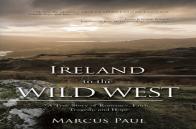 Ireland To The Wild West