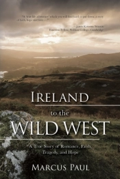 Ireland To The Wild West