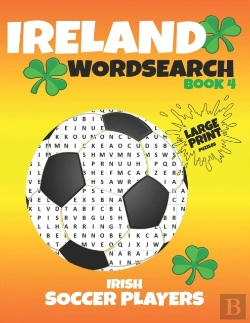 Bertrand.pt - Ireland Wordsearch - Book 4 - Irish Soccer Players