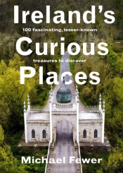 Irelandâ€™S Curious Places