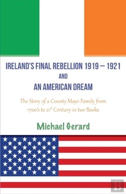 Bertrand.pt - Ireland'S Final Rebellion (1919-1921) And An American Dream