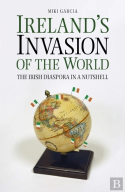 Bertrand.pt - Ireland'S Invasion Of The World