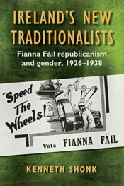 Ireland'S New Traditionalists