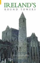 Ireland'S Round Towers