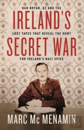 Ireland'S Secret War