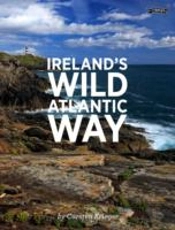 Ireland'S Wild Atlantic Way