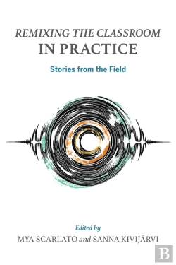 Bertrand.pt - <I>Remixing The Classroom</I> In Practice