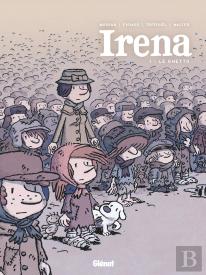 Irena Tome 1 : Le Ghetto