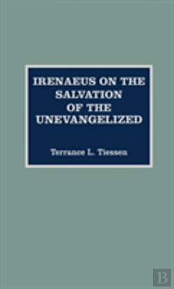 Bertrand.pt - Irenaeus On The Salvation Of The Unevangelized