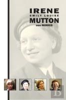 Irene Emily Louise Mutton (Nee Morris)