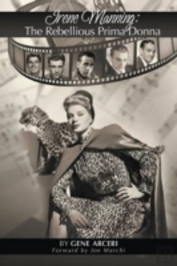 Bertrand.pt - Irene Manning: The Rebellious Prima Donna