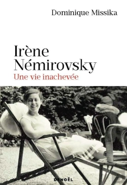 Bertrand.pt - Irène Némirovsky : Une Vie Inachevée