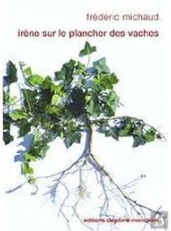 Bertrand.pt - Irène Sur Le Plancher Des Vaches