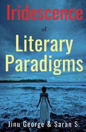 Iridescence Of Literary Paradigms