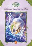 Iridessa, Perdida no Mar