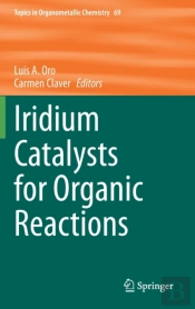 Iridium Catalysts For Organic Reactions