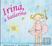 Irina, a Bailarina