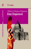 Irina Dogonovic (Edición En Letra Grande)