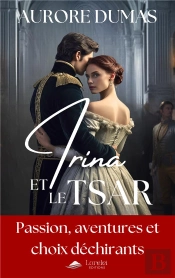 Irina Et Le Tsar