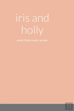 Bertrand.pt - Iris And Holly
