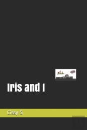 Iris And I
