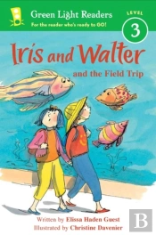 Iris And Walter And The Field Trip