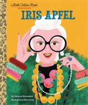 Iris Apfel: A Little Golden Book Biography