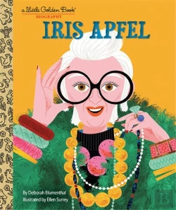 Bertrand.pt - Iris Apfel: A Little Golden Book Biography