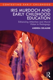 Iris Murdoch And Early Childhood Education