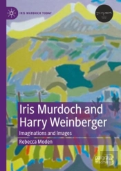 Iris Murdoch And Harry Weinberger