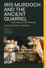Iris Murdoch And The Ancient Quarrel