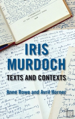 Bertrand.pt - Iris Murdoch: Texts And Contexts