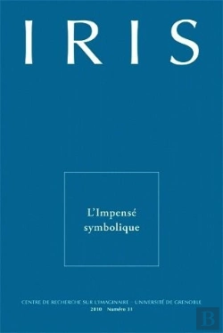 Bertrand.pt - Iris, N 31/2010. L'Impense Symbolique