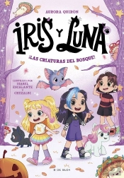 Iris Y Luna Cuidadoras De Cachorritos Magicos 4 Las Criatura