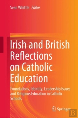 Bertrand.pt - Irish And British Reflections On Catholic Education