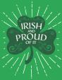 Irish And Proud Of It