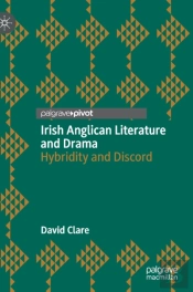 Irish Anglican Literature And Drama