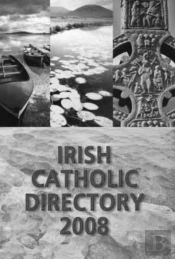 Irish Catholic Directory 2008