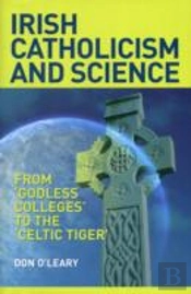 Irish Catholicism And Science