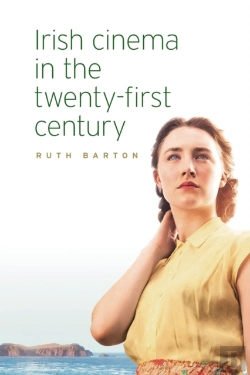 Bertrand.pt - Irish Cinema In The Twenty-First Century