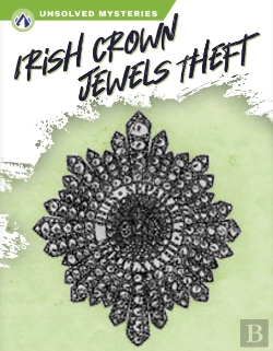 Bertrand.pt - Irish Crown Jewels Theft