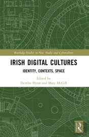 Irish Digital Cultures