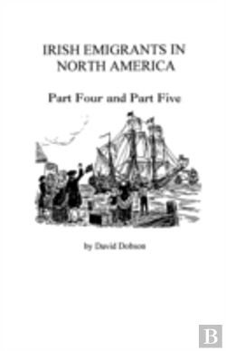 Bertrand.pt - Irish Emigrants In North America 1775-1825