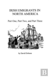 Irish Emigrants In North America