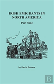 Irish Emigrants In North America. Part Nine