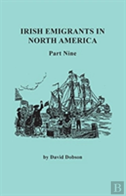 Bertrand.pt - Irish Emigrants In North America. Part Nine