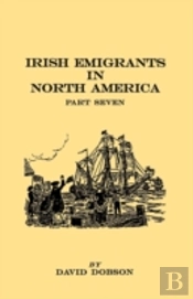 Irish Emigrants In North America. Part Seven