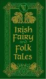 Irish Fairy And Folk Tales